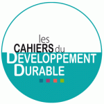 Les cahiers du Développement Durable